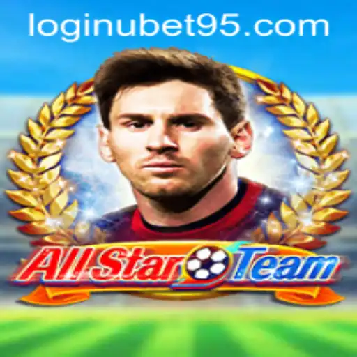 Discover the Exciting World of AllStarTeam: A Comprehensive Guide with Ubet95