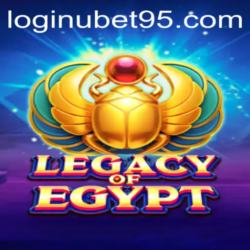 Exploring LegacyOfEgypt: A Captivating Journey with Ubet95's Latest Gaming Experience